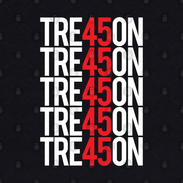 Treason 45 - TRE45ON Stacked by Vector Deluxe